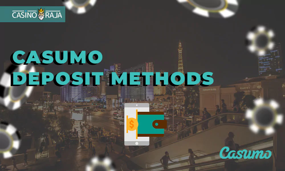 Casumo deposit methods