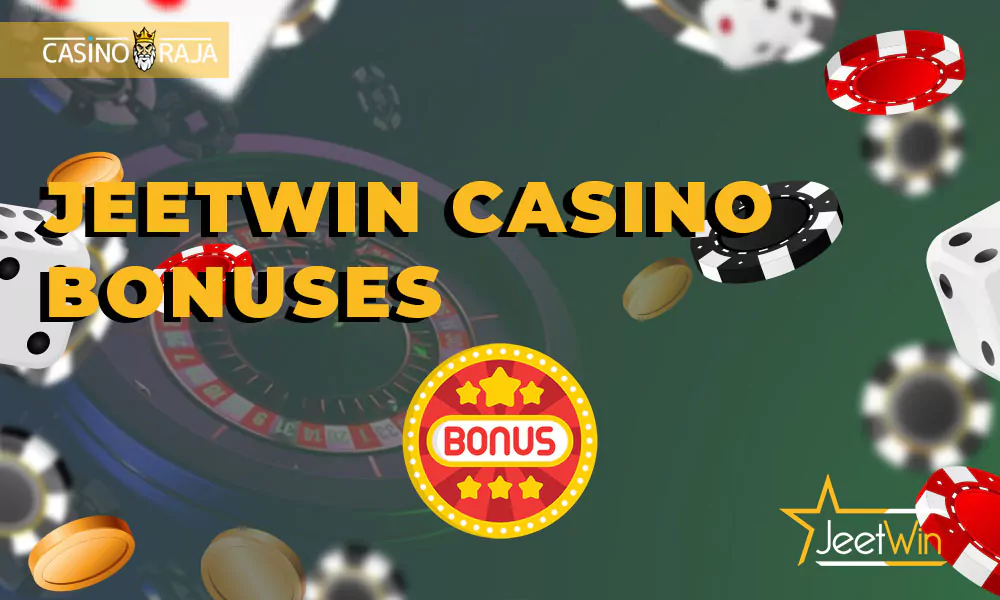 Jeetwin Casino bonuses