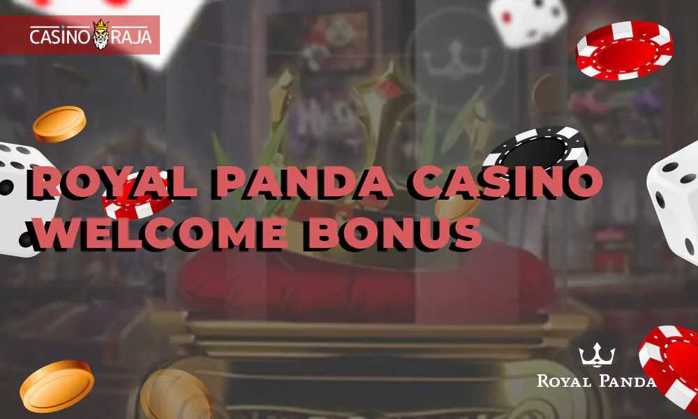 Royal Panda casino welcome bonus