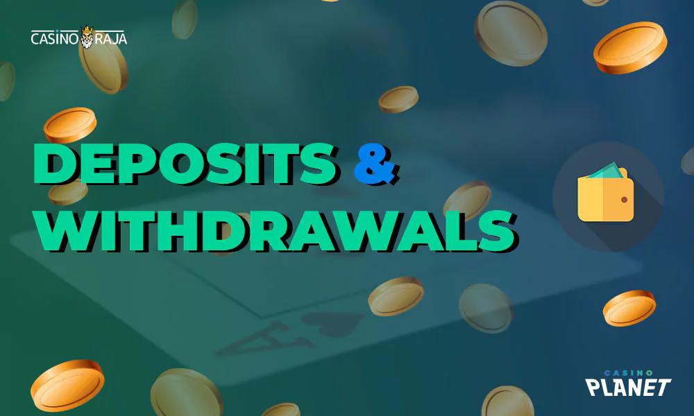 Deposits & Withdrawals