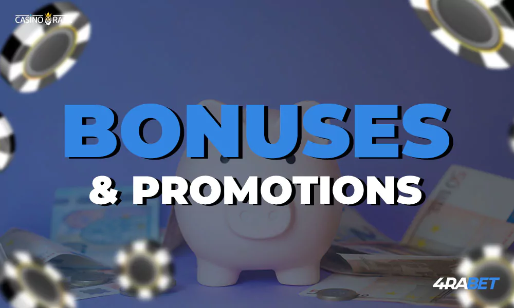 Bonuses & Promotions