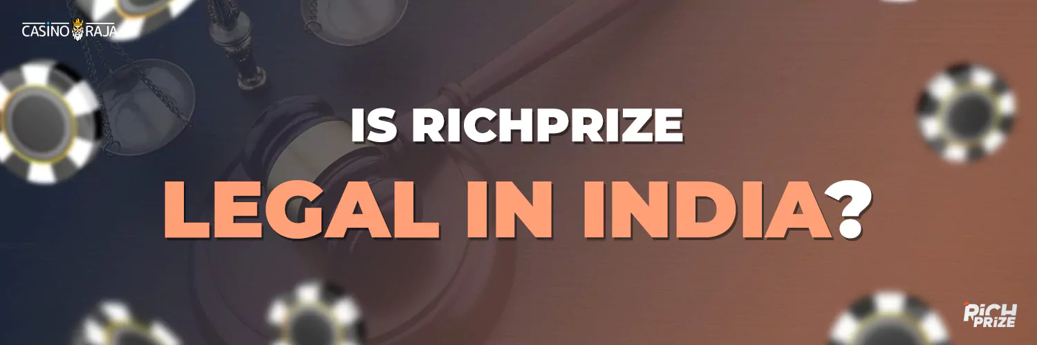 Is Richprize Casino Legit in India