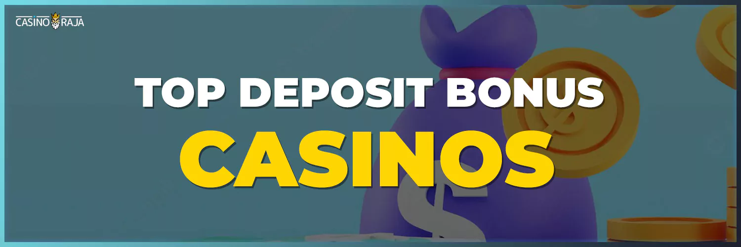 top deposit bonus casinos by category