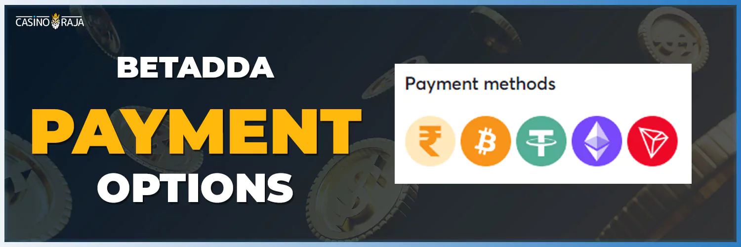 All deposit methods on the betadda casino platform.